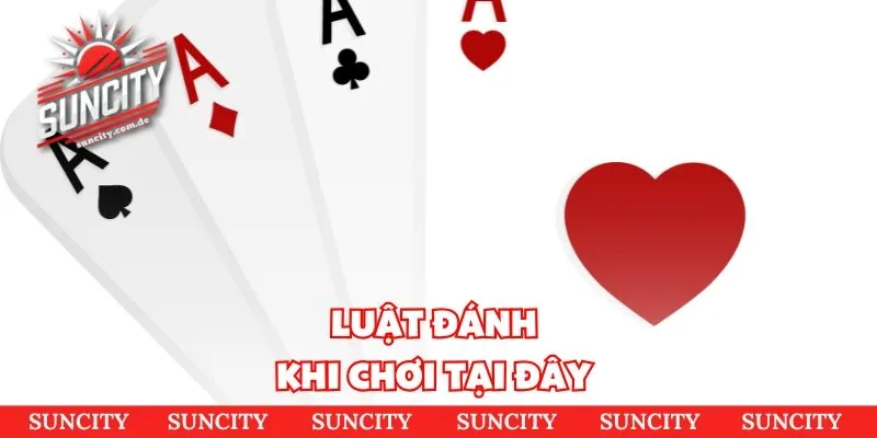 Luật đánh khi chơi tại đây